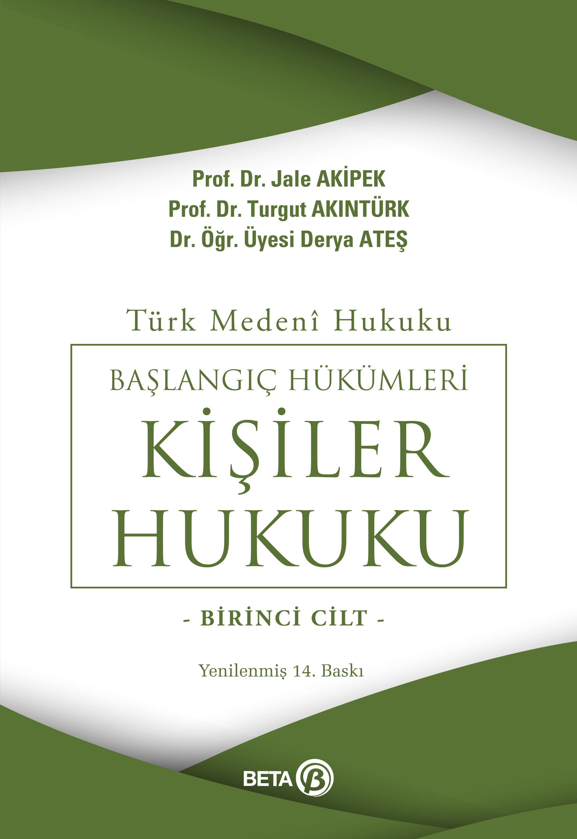 Medeni hukukta iyi niyet ilkesinin genel ilkesi Medeni hukukta iyi niyet ilkesinin genel ilkesi